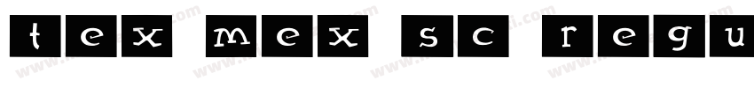 Tex Mex SC Regular字体转换